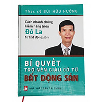 Bí quyết trở nên giàu có từ bất động sản