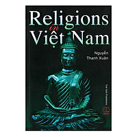 Religions In Việt Nam (Các Tôn Giáo Ở Việt Nam)