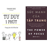Combo 2 Cuốn Sách:  Sức Mạnh Của Tập Trung + Tư Duy 1 Phút