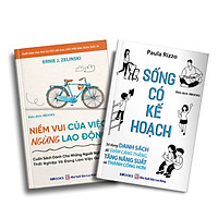 Bộ 2 Cuốn: Niềm Vui Của Việc Ngừng Lao Động + Sống Có Kế Hoạch