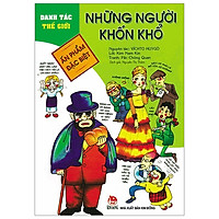 Danh Tác Thế Giới: Những Người Khốn Khổ (Tái Bản 2019)