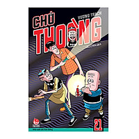 Chú Thoòng – Tập 21
