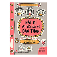 Bật Mí Tất Tần Tật Về Bạn Thân (Tái Bản 2019)