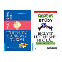 Combo Bí Quyết Học Nhanh Nhớ Lâu (Tái Bản) + Thiên Tài & Sự Giáo Dục Từ Sớm (Tái Bản 2016)