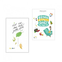 Combo Sách Tư Duy – Kỹ Năng Sống:  Một Mai Tan Biến Giữa Đời + Đừng Để Tương Lai Ghét Bạn