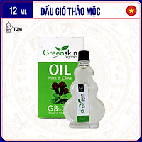 Dầu Gió Thảo Mộc Greenskin Green Herb Oil G8 - Tăng Cường Hệ Miễn Dịch, Hỗ Trợ Trị Ho, Nhứt Đầu, Giảm Căng Thẳng - 12ml - Tom
