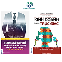 Combo Bộ 2 Cuốn Thành Công Bằng Ngôn Ngữ Cơ Thể Và Trực Giác Vàng: Ngôn Ngữ Cơ Thể – Bí Quyết Chiến Thắng Trong Mọi Cuộc Đàm Phán + Kinh Doanh Bằng Trực Giác – Bí Quyết Vận Dụng Sức Mạnh Của Trực Giác Để Thành Công Tột Bậc - BIZBOOKS x MinhAnBooks