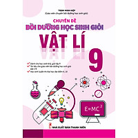 Chuyên đề bồi dưỡng học sinh giỏi Vật lí 9