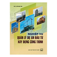 Nghiệp Vụ Quản Lý Dự Án Đầu Tư Xây Dựng Công Trình