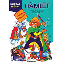 Danh Tác Thế Giới: Hamlet (Tái Bản 2018)