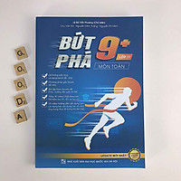 Bứt Phá 9+ Lớp 11 (Chọn 4 Môn: Toán, Lí, Hoá, Tiếng Anh) - BẢN QUYỀN