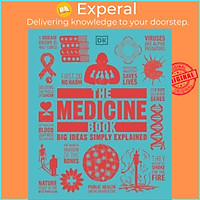 Sách - The Medicine Book : Big Ideas Simply Explained by DK (UK edition, hardcover)