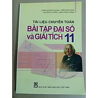 Tài Liệu Chuyên Toán Bài Tập Đại Số Và Giải Tích 11