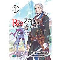 Re:zero – Bắt Đầu Lại Ở Thế Giới Khác 7 – Tặng Kèm Bookmark PVC In Màu