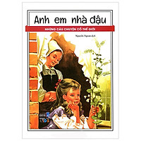 Anh Em Nhà Đậu - Những Câu Chuyện Cổ Tích Thế Giới