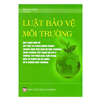 Luật Bảo Vệ Môi Trường – Quy Định Mới Về Xử Phạt Vi Phạm Hành Chính Trong Lĩnh Vực Bảo Vệ Môi Trường , Tăng Cường Tiếp Nhận Và Xử Lý Thông Tin Phản Ánh, Kiến Nghị Của Tổ Chức Và Cá Nhân Về Ô Nhiễm Môi Trường