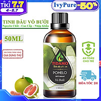 Tinh Dầu Xông Phòng VỎ BƯỞI 50ML Nguyên Chất Nhập Khẩu - Tinh dầu Bưởi TIDAMO Giúp Bảo Vệ Sức Khỏe, Kháng Khuẩn,Thư Giãn Tinh Thần và Khử Mùi Hiệu Quả