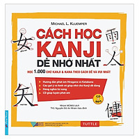 Cách Học Kanji Dễ Nhớ Nhất
