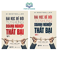 Combo Sách - Trọn Bộ 2 Tập: Bài Học Để Đời Từ Những Doanh Nghiệp Thất Bại