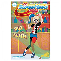 Dc Super Hero Girls Out Of The Bottle