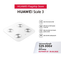 Cân Điện Tử HUAWEI Scale 3 | Hơn 10 Chỉ Số Cơ Thể | Mô Hình Cơ Thể Huawei Trufittm | Kết Nối Wifi Và Bluetooth | Hàng Chính Hãng
