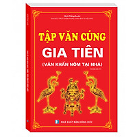 Tập Văn Cúng Gia Tiên (Tái Bản 01)