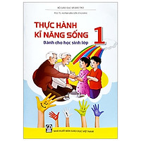 Thực Hành Kĩ Năng Sống – Lớp 1