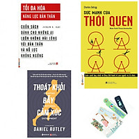 Combo tối đa hóa năng lực bản thân +sức mạnh của thói quen+thoát khỏi bẫy cảm xúc (bản đặ