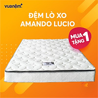 Nệm Lò xo Amando Lucio cao cấp, êm ái, đàn hồi cao, nâng đỡ cơ thể, an toàn cho sức khỏe
