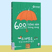 Sách - 600 Câu Giao Tiếp Tiếng Hàn Thông Dụng (Tái bản)