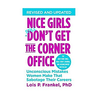 Nice Girls Still Don't Get The Corner Office