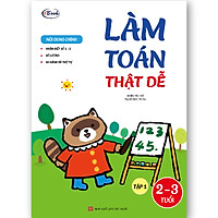 Làm toán thật dễ 2-3 tuổi Tập 1