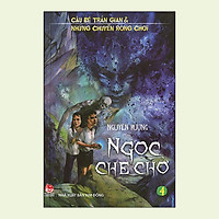 Cậu Bé Trần Gian Và Những Chuyến Rong Chơi – Tập 4 – Ngọc Che Chở