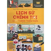 Lịch Sử Chính Trị Cho Thanh Thiếu Niên