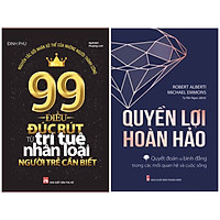 Những Bài Học Bỏ Túi Thông Minh Thời Nay: 99 Điều Đúc Rút Từ Trí Tuệ Nhân Loại Người Trẻ Cần Biết + Quyền Lợi Hoàn Hảo - Quyết Đoán Và Bình Đẳng Trong Các Mối Quan Hệ Và Cuộc Sống