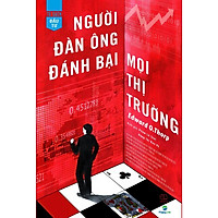 Người đàn ông đánh bại mọi thị trường - A man for all markets