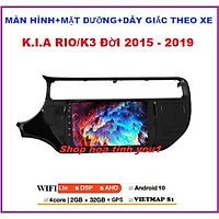 Màn Hình 9 inch kết nối wifi ram2G-rom32G Cho Xe K.I.A RIO/K3. 2015-2019 - Chạy Android Tiếng Việt, điều khiển giọng nói, Xem Camera Lùi, Đầu Màn hình DVD Kèm Mặt Dưỡng dây giắc  Cho Xe K.I.A RIO/K3