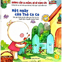 Không Cần La Mắng, Bé Sẽ Vâng Lời – Một Ngày Của Thỏ Co Co