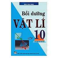 Bồi Dưỡng Vật Lí Lớp 10