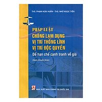 Pháp Luật Chống Lạm Dụng Vị Trí Thống Lĩnh, Vị Trí Độc Quyền