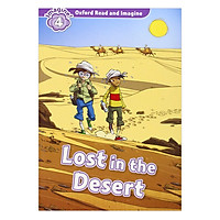 Oxford Read and Imagine 4: Lost In The Desert
