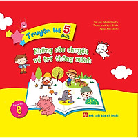 Sách: Những Câu Chuyện Về Trí Thông Minh - Truyện Kể 5 Phút - TSTN