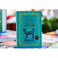 NGHỆ THUẬT HUẾ L'ART À HUÉ