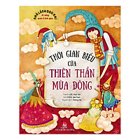 Nhà Lãnh Đạo Nhí - Kĩ Năng Quản Lí Thời Gian - Thời Gian Biểu Của Thiên Thần Mùa Đông