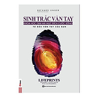 Sinh Trắc Vân Tay – Giải Mã Mục Đích Cuộc Sống Từ Dấu Vân Tay Của Bạn (Tặng Decan Đo Chiề