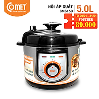 Nồi Áp Suất Comet CM6150 - Hàng Chính Hãng