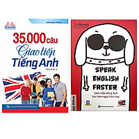 Combo 35000 Câu Giao Tiếp Tiếng Anh (Kèm File Tải Về)(Tái Bản 02)+Speak English Faster - Giao Tiếp Tiếng Anh Lưu Loát Ngay Hôm Nay