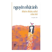 Nguyễn Nhật Ánh - Thiên Thần Nhỏ Của Tôi