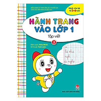 Hành Trang Vào Lớp 1: Tập Viết Tập 2 (Tái Bản 2018)