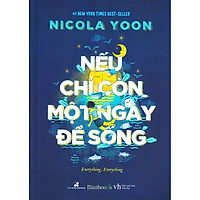 Nếu Chỉ Còn Một Ngày Để Sống - Tặng Kèm Sổ Tay